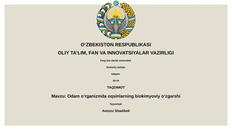 Odam oʻrganizmda oqsinlarning biokimyoviy oʻzgarishi