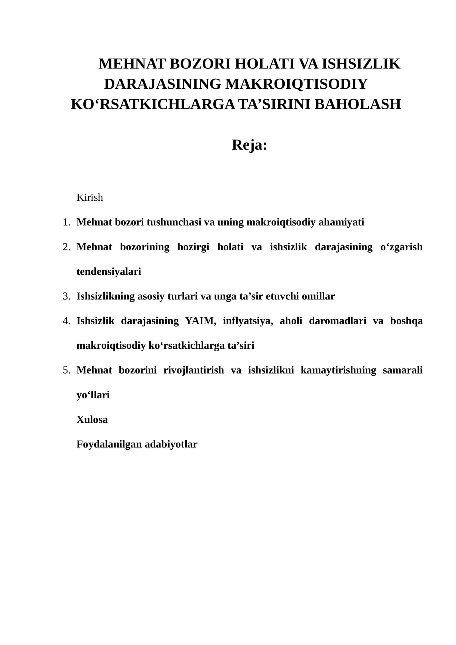 MEHNAT BOZORI HOLATI VA ISHSIZLIK DARAJASINING MAKROIQTISODIY KO‘RSATKICHLARGA TA’SIRINI BAHOLASH