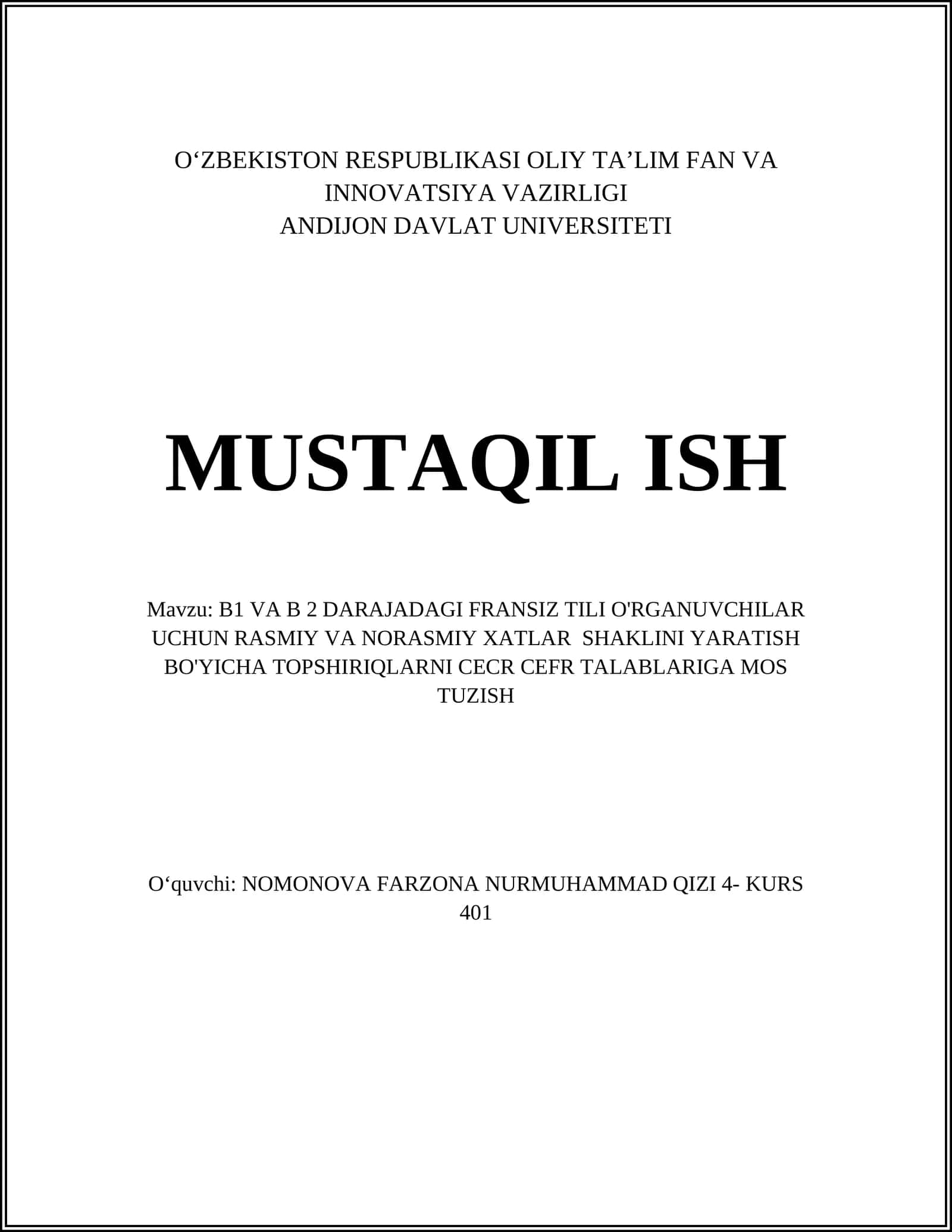 B1 VA B 2 DARAJADAGI FRANSIZ TILI O'RGANUVCHILAR UCHUN RASMIY VA NORASMIY XATLAR SHAKLINI YARATISH