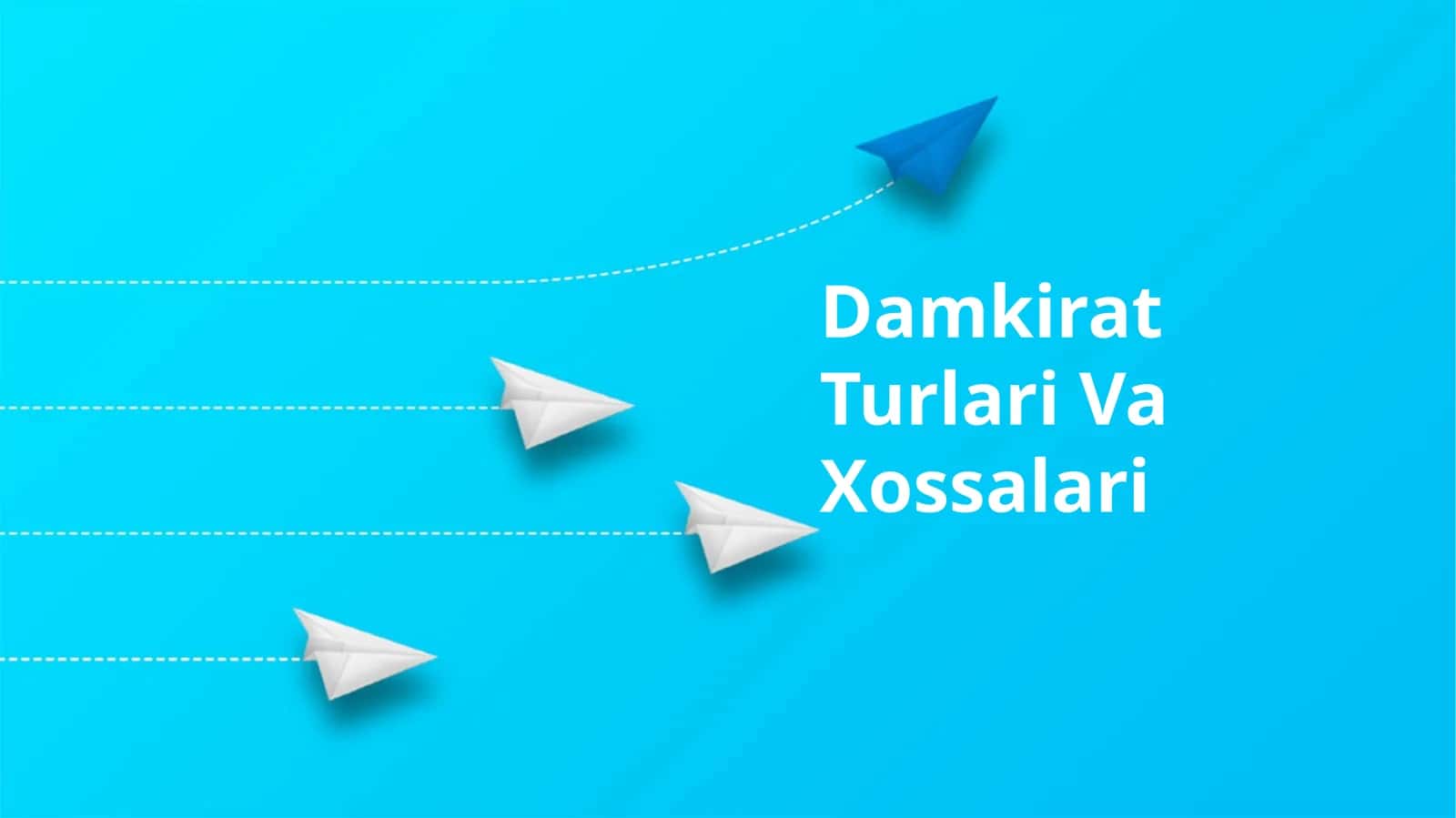 Damkirat Turlari Va Xossalari
