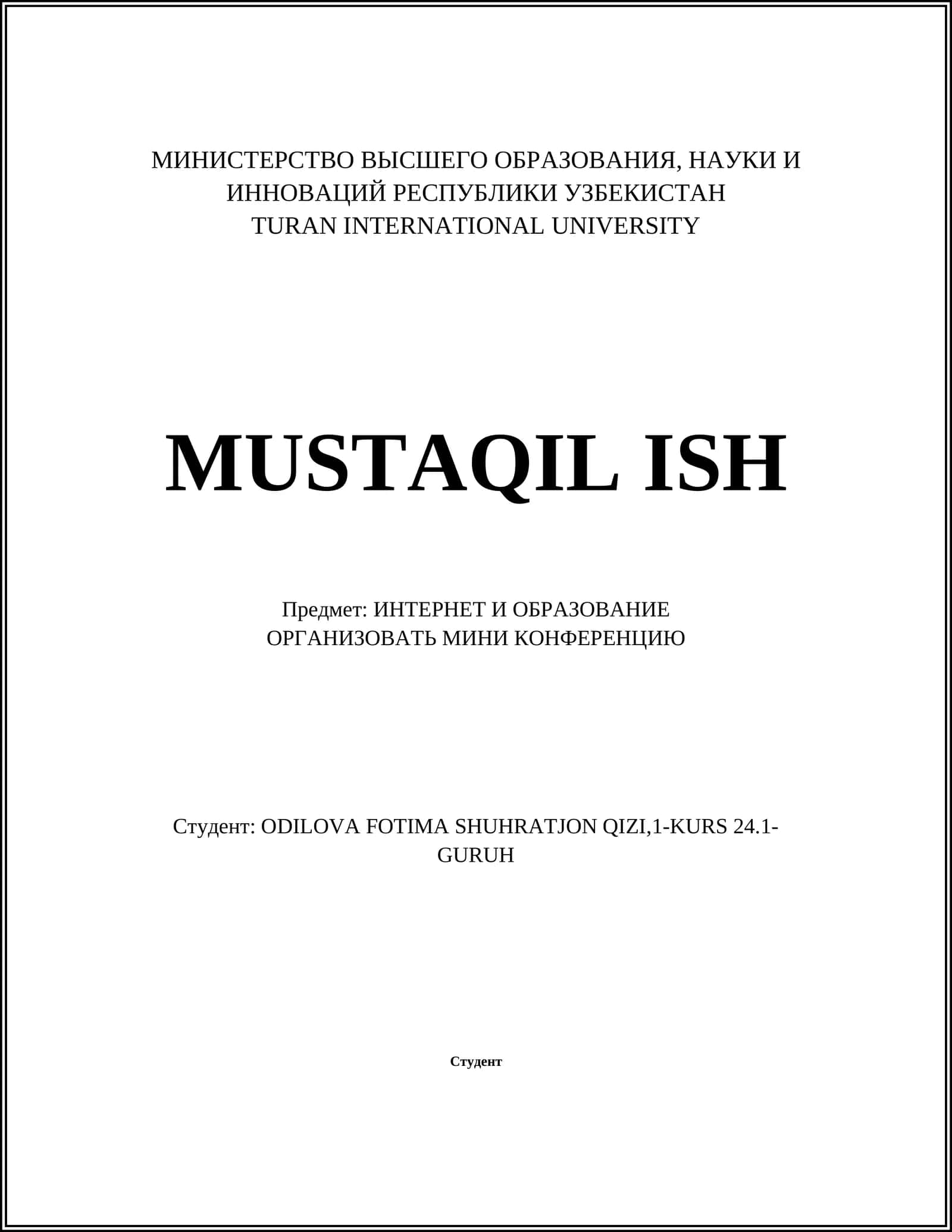 TURAN INTERNATIONAL UNIVERSITY MUSTAQIL ISH
