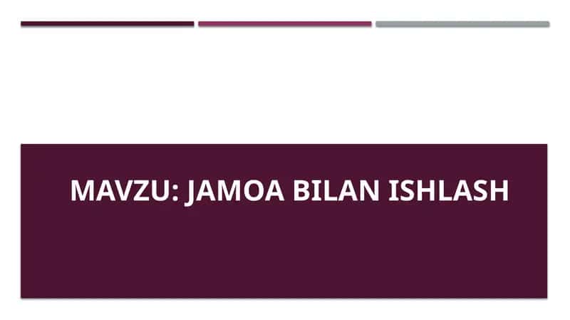 Jamoa bilan ishlash