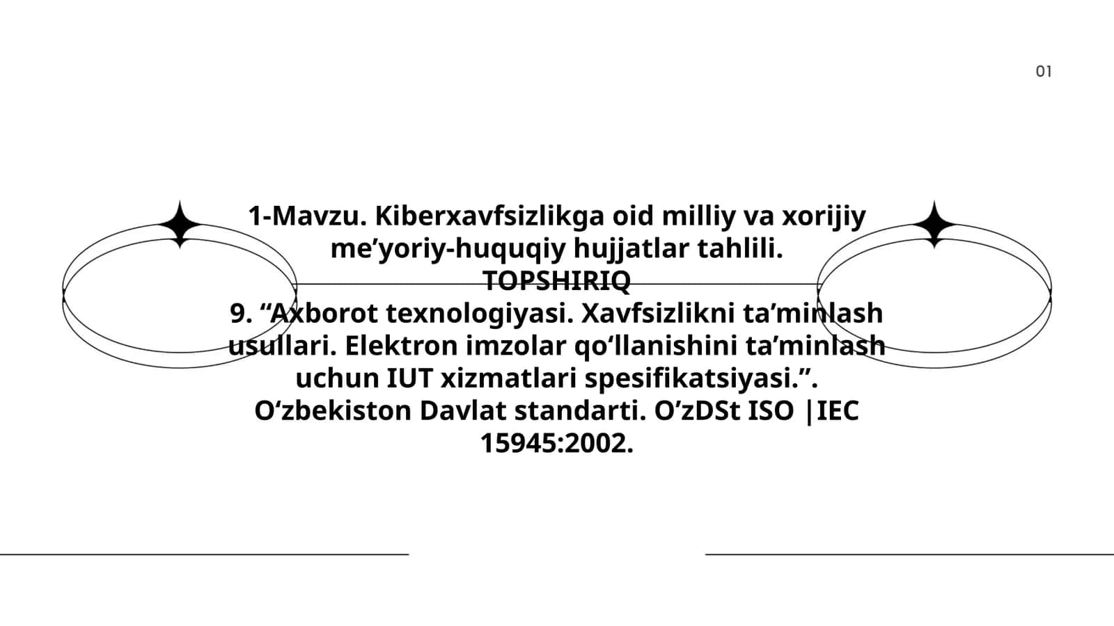 Kiberxavfsizlikga oid milliy va xorijiy me’yoriy-huquqiy hujjatlar tahlili