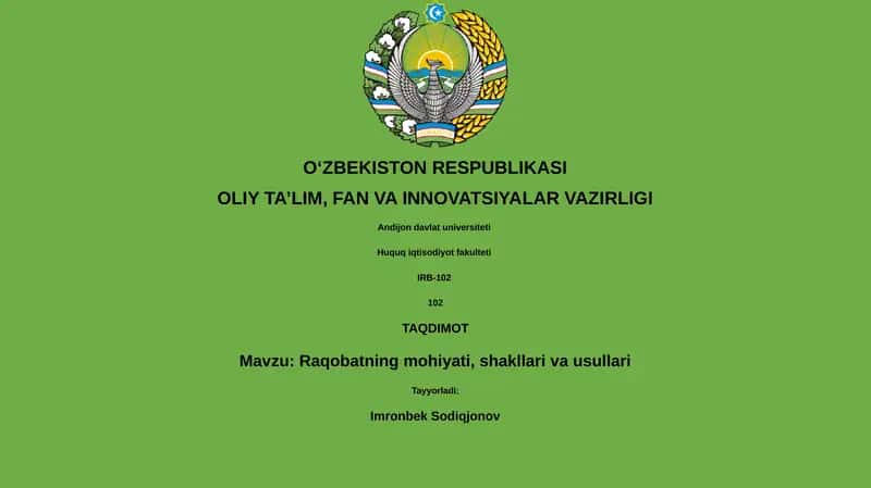 Raqobatning mohiyati, shakllari va usullari