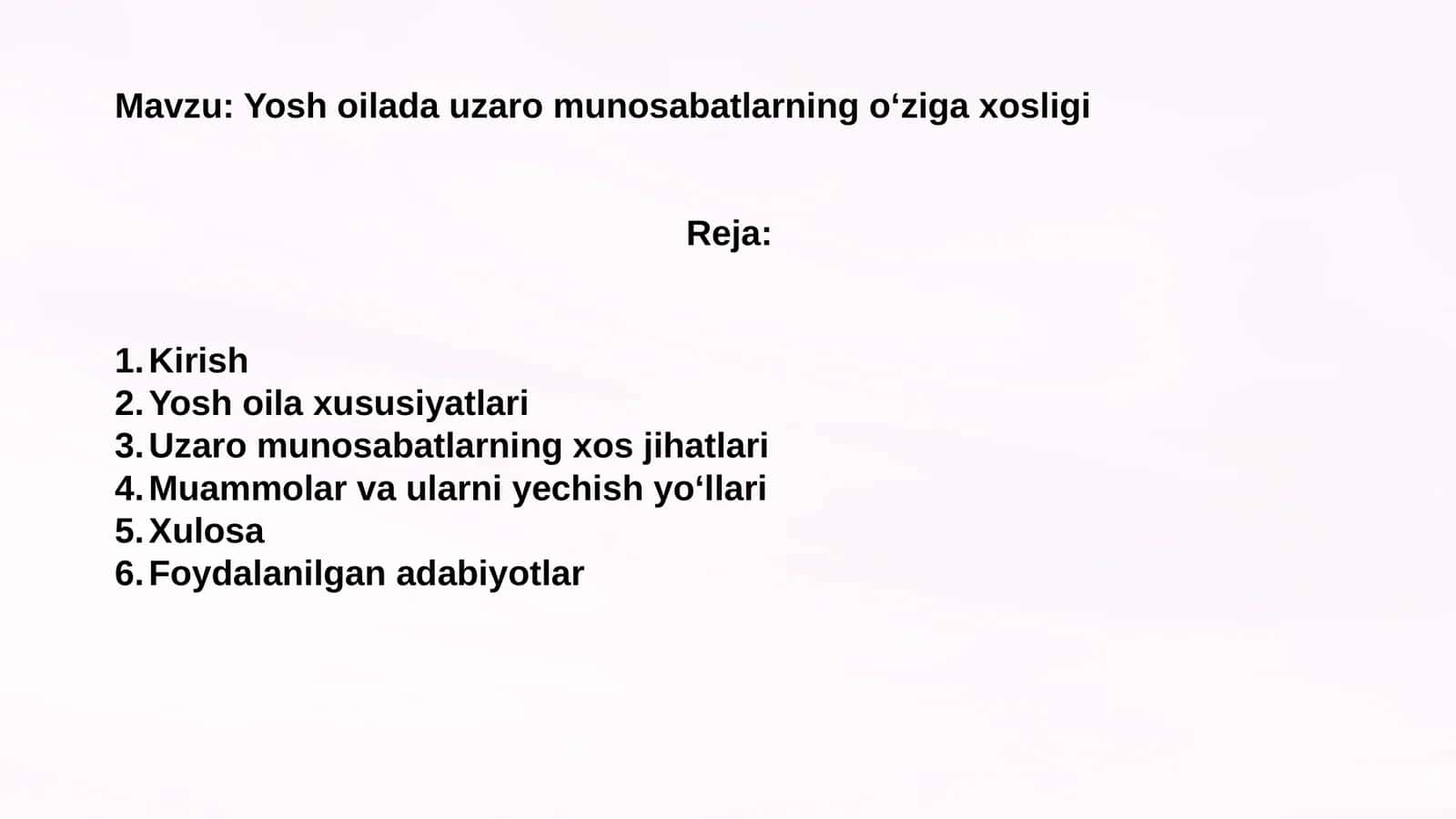 Yosh oilada uzar omonosabatlarning o‘ziga xosligi