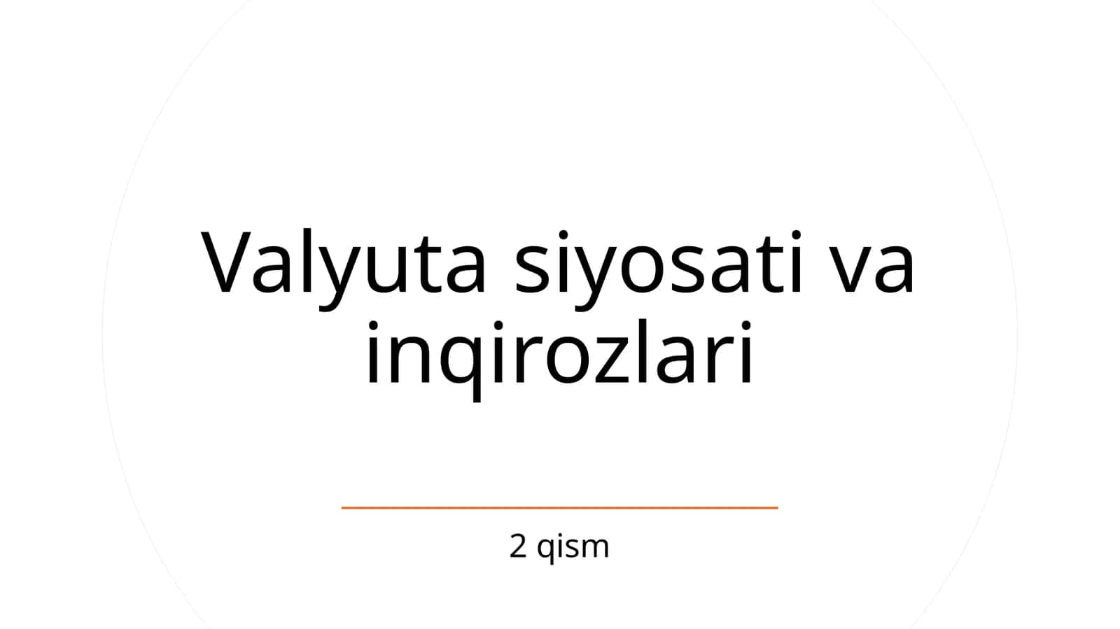Valyuta siyosati va inqirozlari