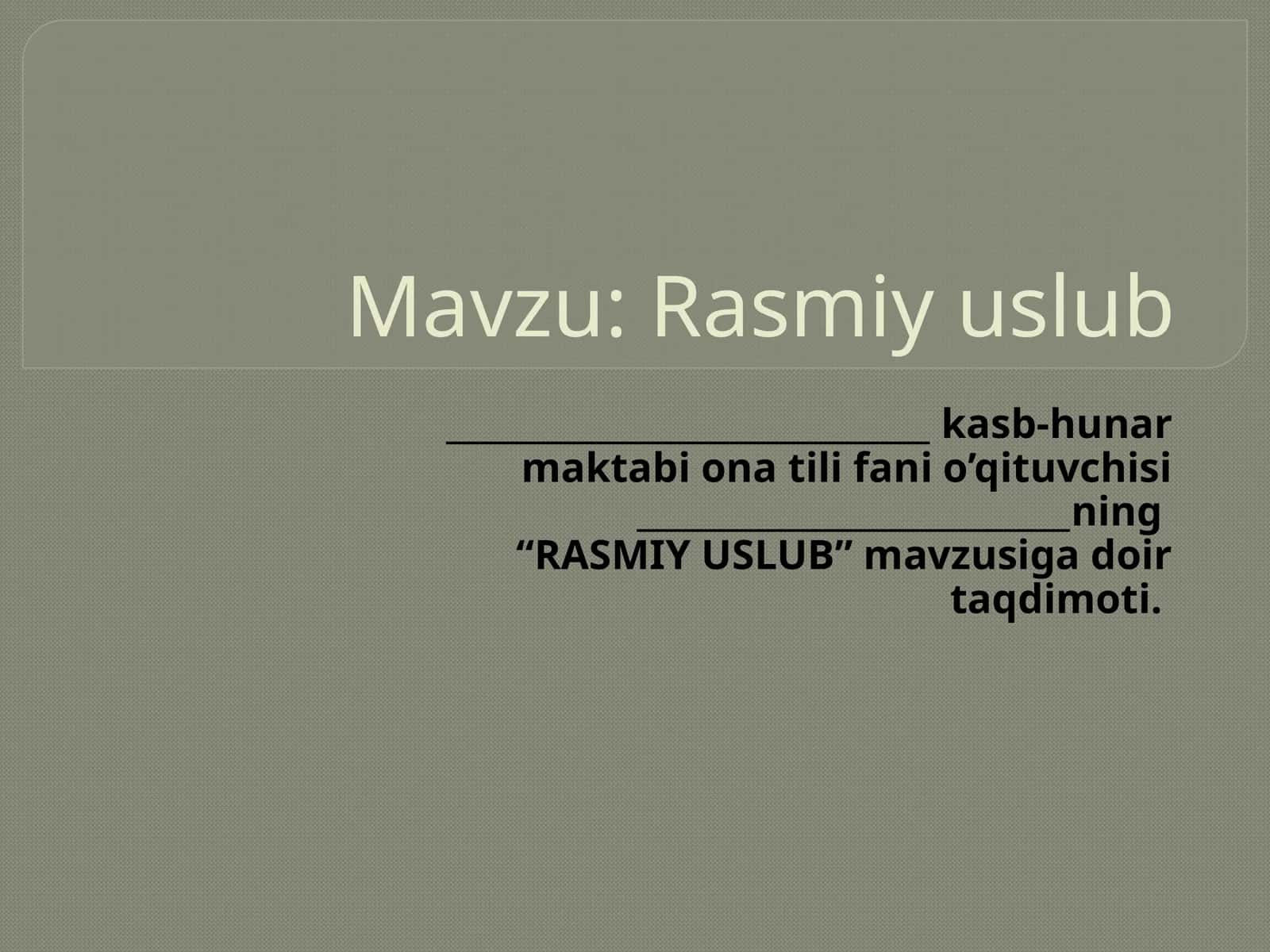 Rasmiy uslub