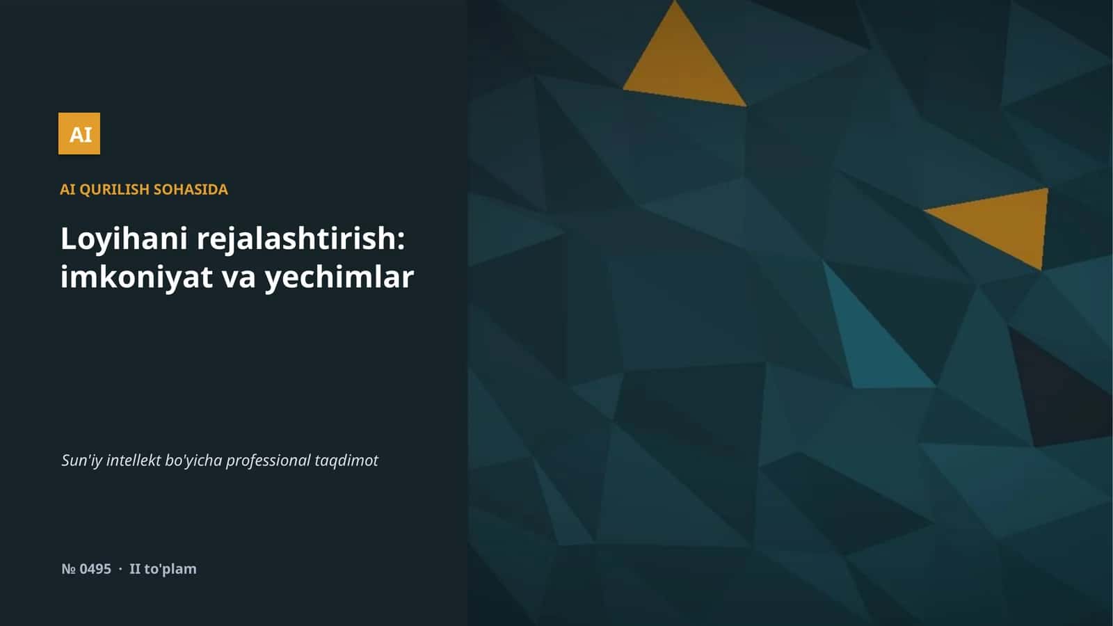 AI QURILISH SOHASIDA