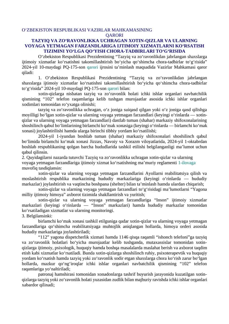 TAZYIQ VA ZO‘RAVONLIKKA UCHRAGAN XOTIN-QIZLAR VA ULARNING VOYAGA YETMAGAN FARZANDLARIGA IJTIMOIY XIZMATLARNI KO‘RSATISH TIZIMINI YO‘LGA QO‘YISH CHORA-TADBIRLARI TO‘G‘RISIDA