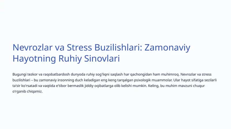 Nevrozlar va Stress Buzilishlari: Zamonaviy Hayotning Ruhiy Sinovlari