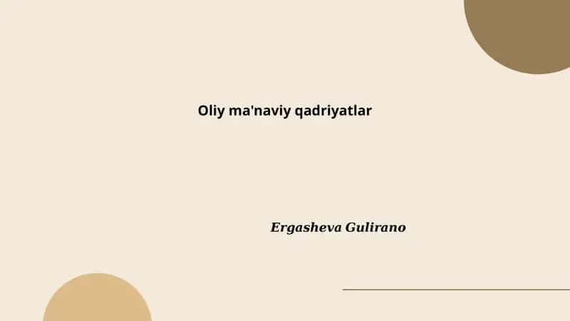 Oliy ma'naviy qadriyatlar