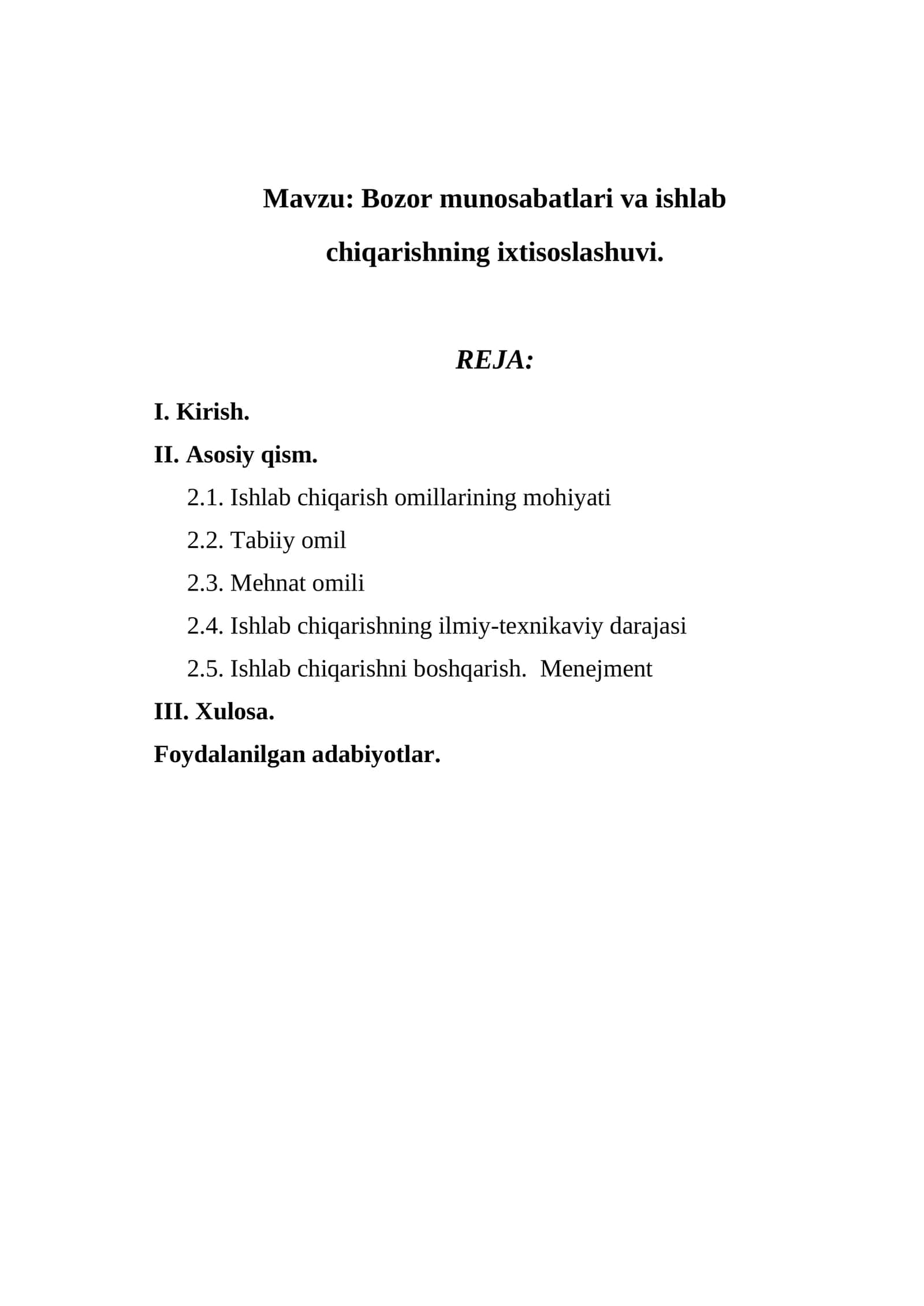 Bozor munosabatlari va ishlab chiqarishning ixtisoslashuvi
