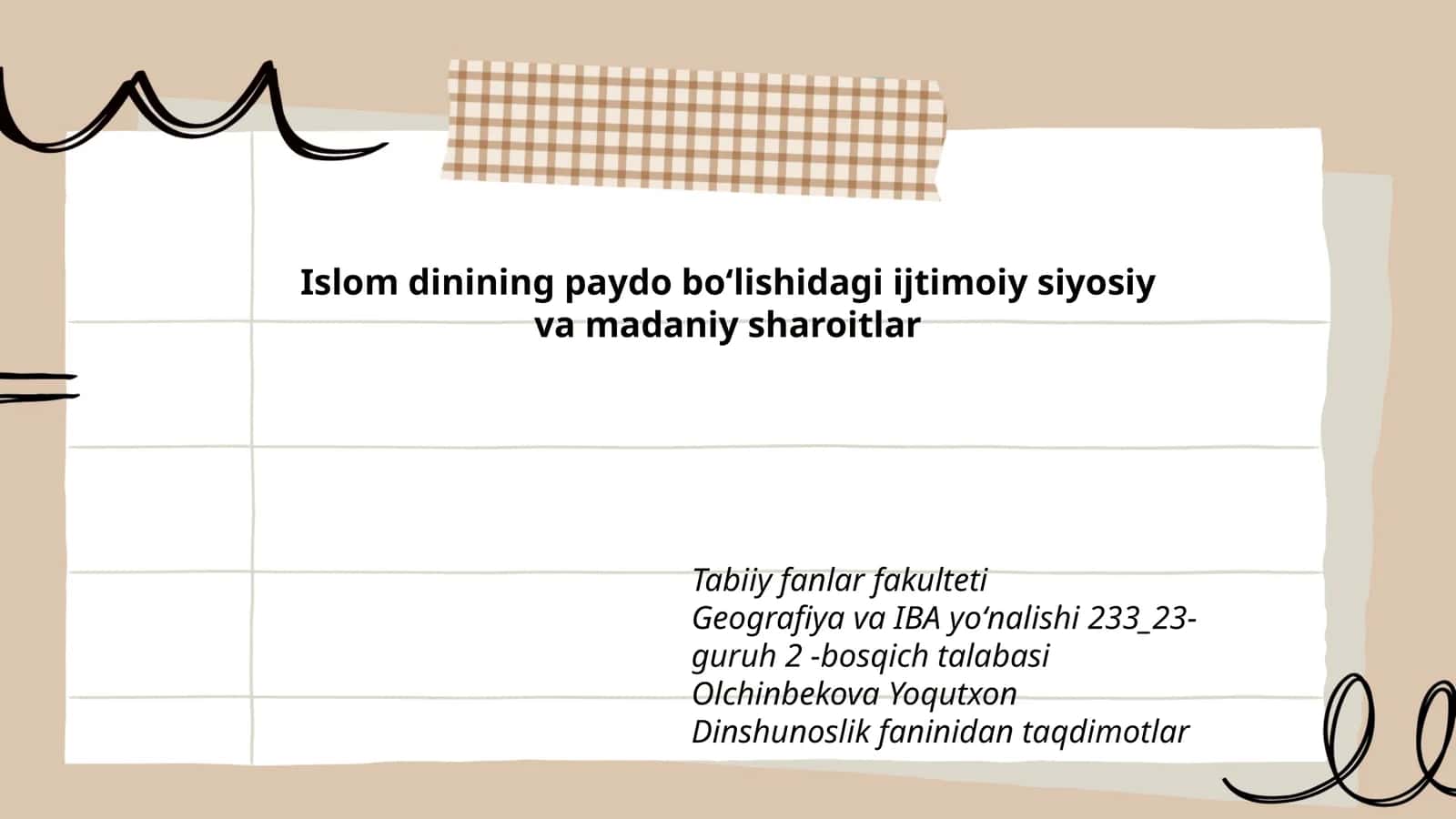 Dinshunoslik faninidan taqdimotlar