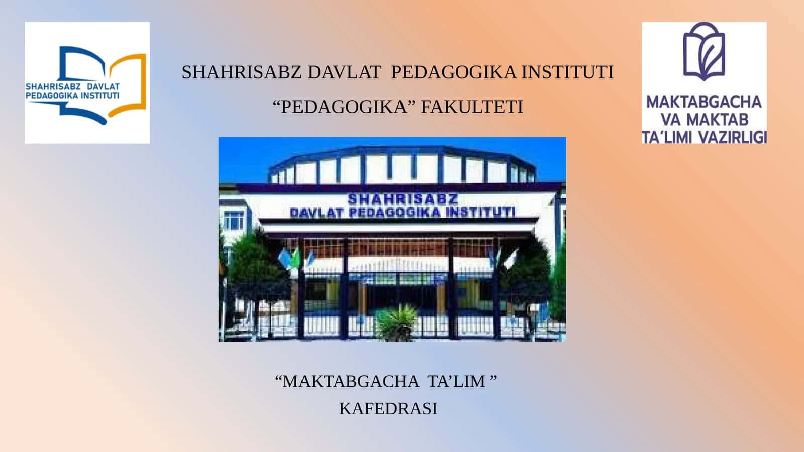 Ilk va maktabgacha yoshdagi bolalar pedagogikasining umumiy asoslari.Ilk va maktabgacha yoshdagi bolalar pedagogikasifanining predmeti va vazifalari