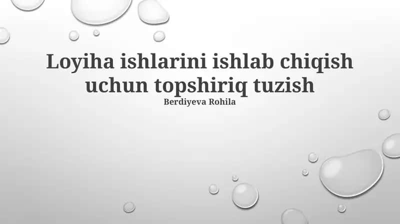 Loyiha Ishlab Chiqarish Uchun Vazifa Bayoni