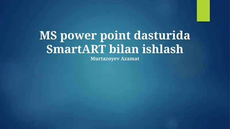 SmartART bilan ishlash