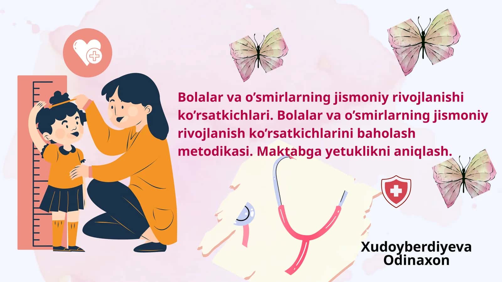 Bolalar va o’smirlarning jismoniy rivojlanishi ko’rsatkichlari
