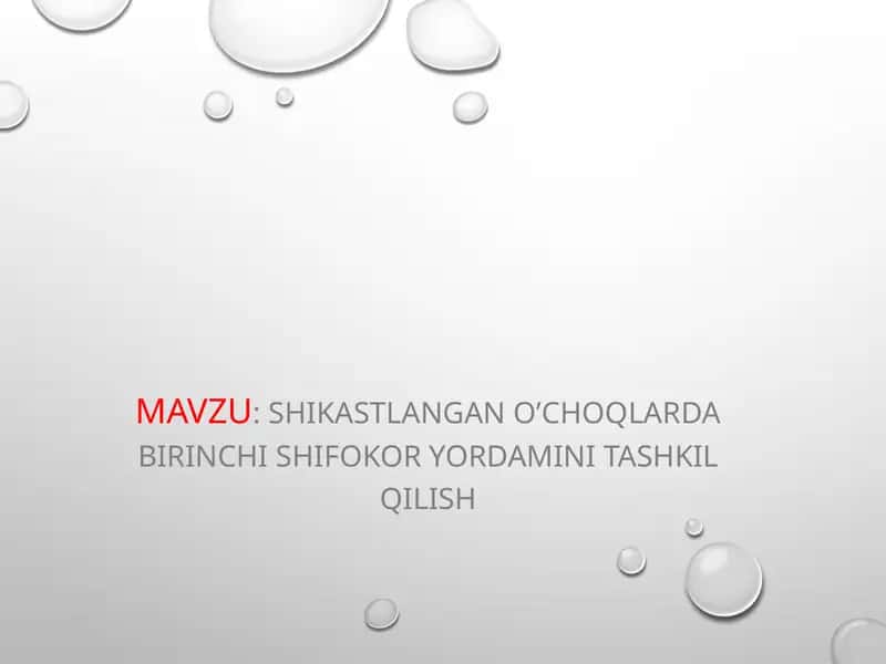 Shikastlangan o’choqlarda Birinchi Shifokor yordamini tashkil qilish