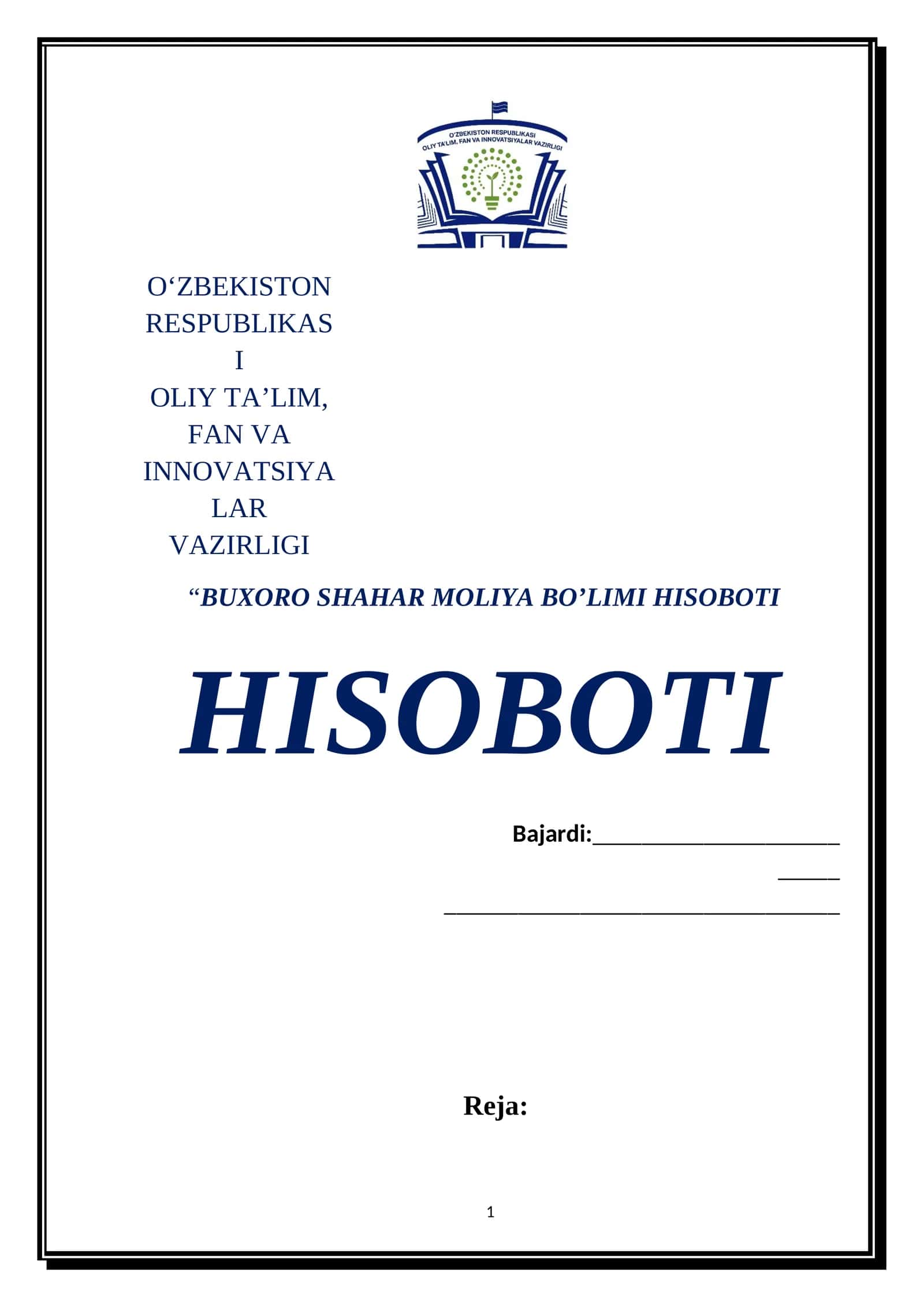 BUXORO SHAHAR MOLIYA BO’LIMI HISOBOTI