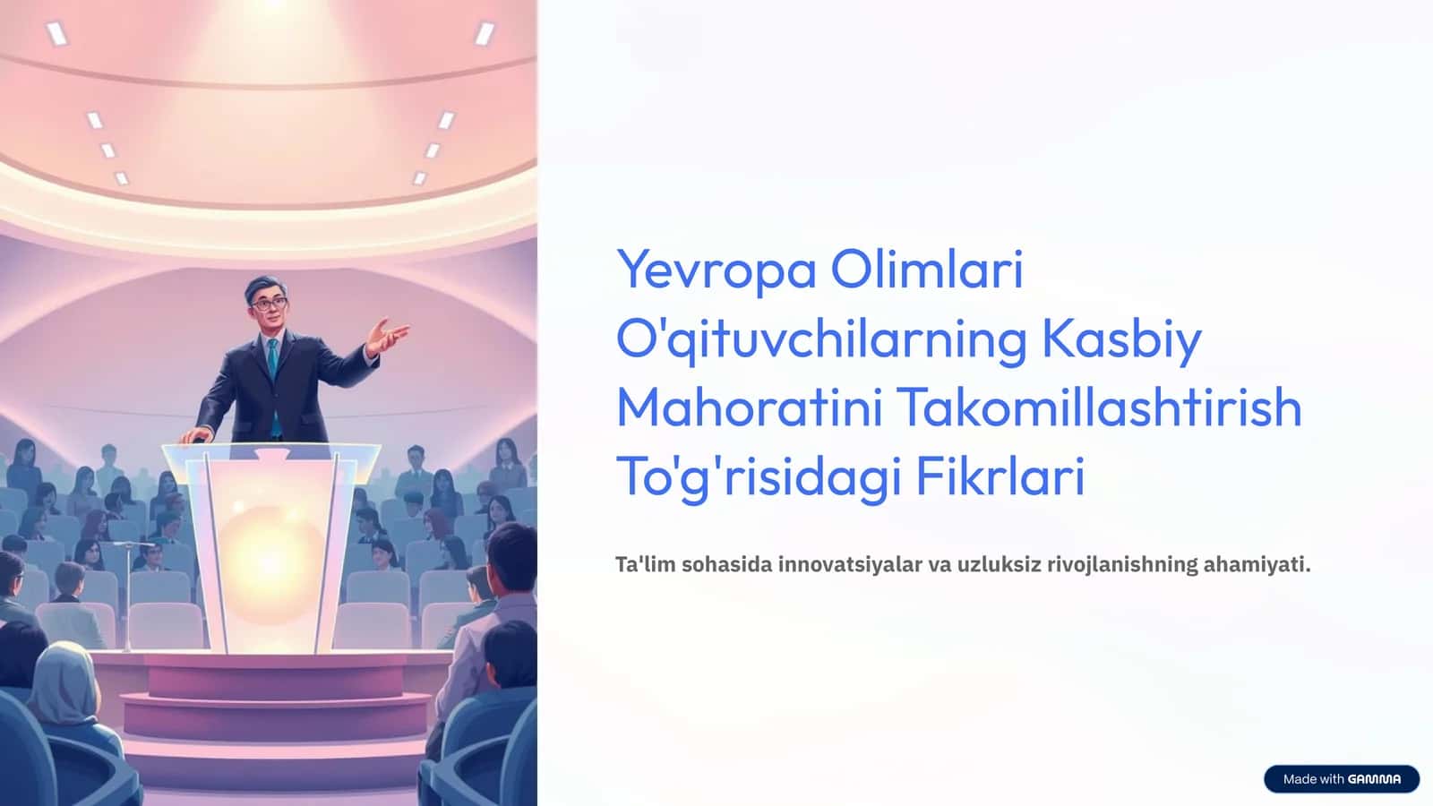 Yevropa Olimlari O'qituvchilarning Kasbiy Mahoratini Takomillashtirish To'g'risidagi Fikrlari