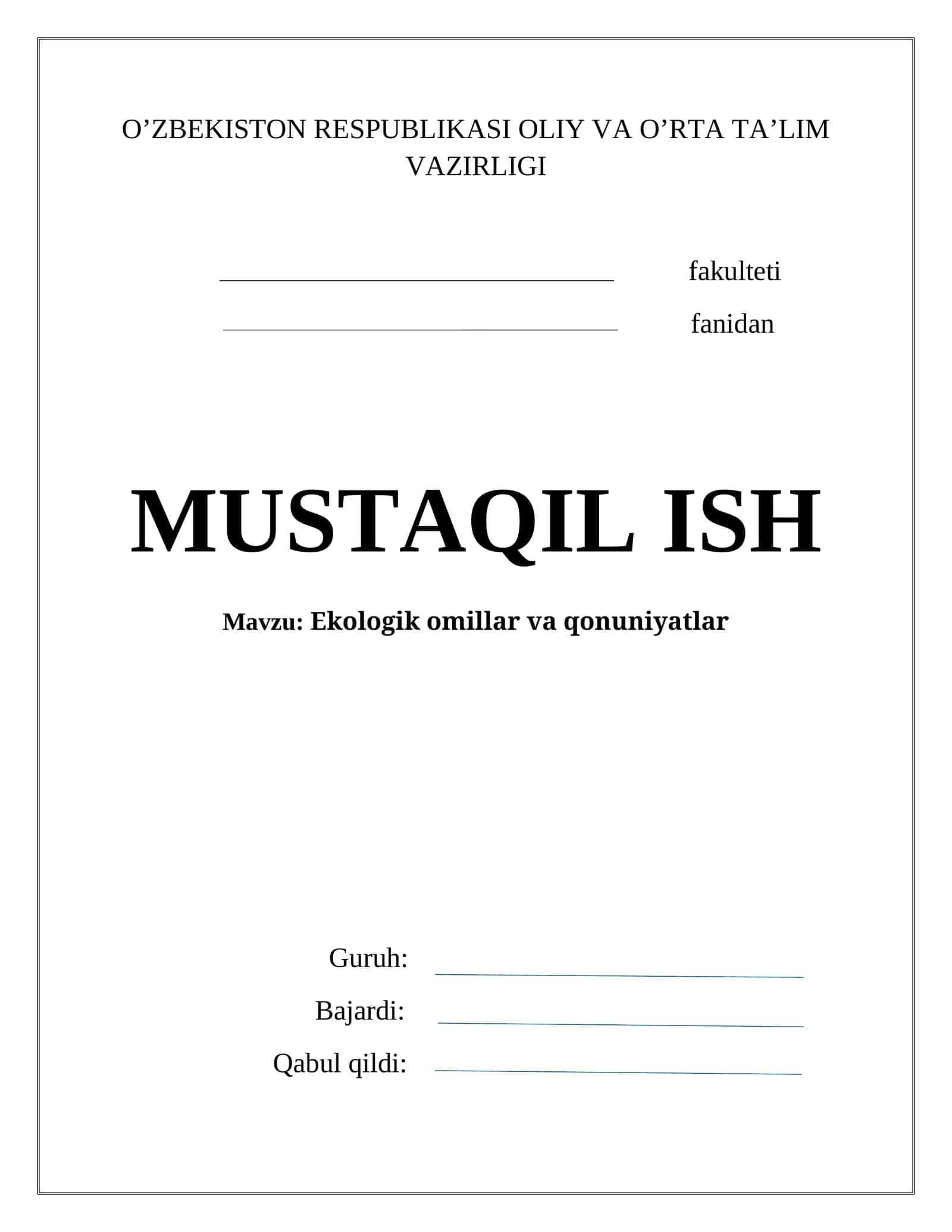 Ekologik omillar va qonuniyatlar