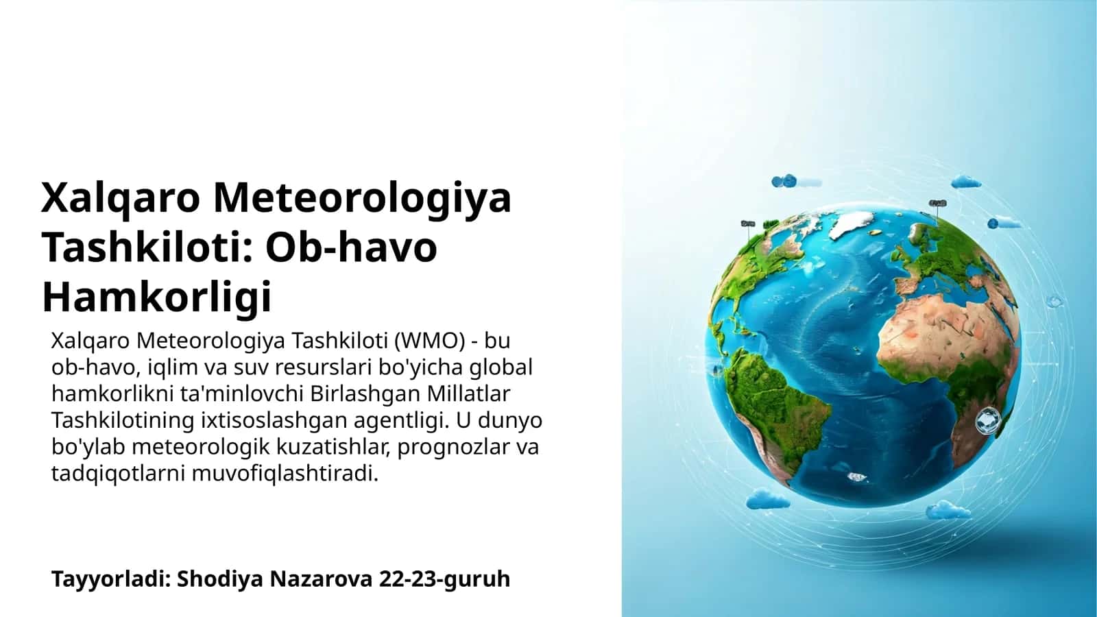 Xalqaro Meteorologiya Tashkiloti: Ob-havo Hamkorligi