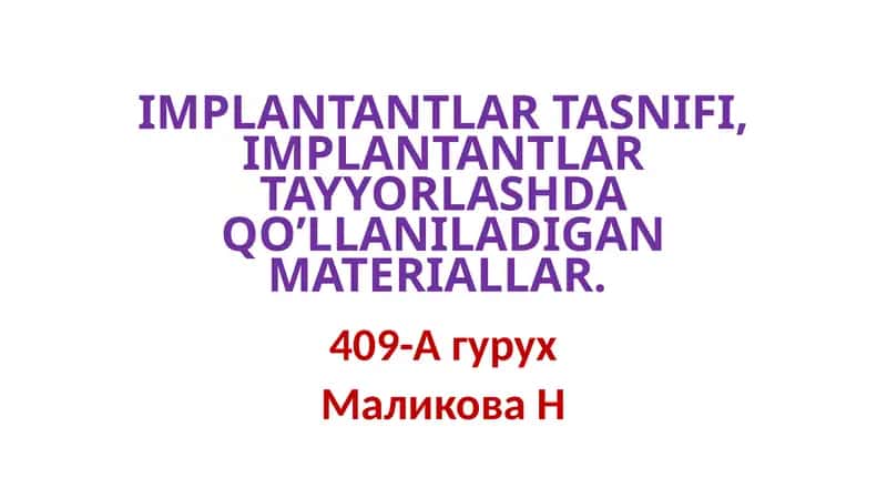 IMPLANTANTLAR TASNIFI