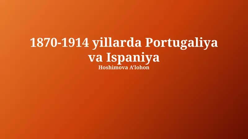 1870-1914 yillarda Portugaliya va Ispaniya