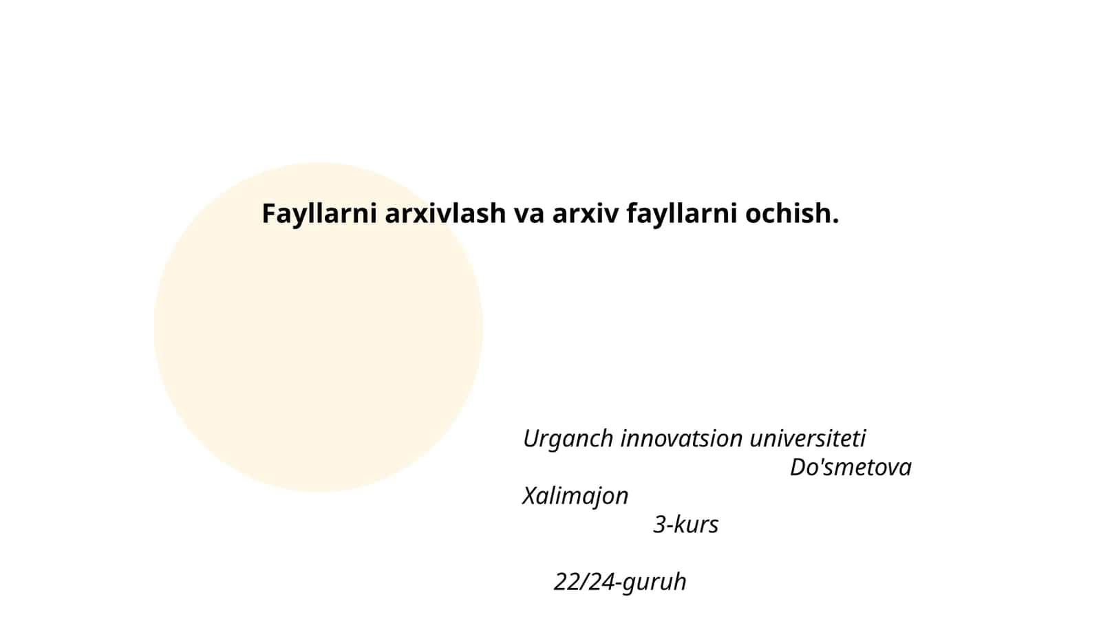 Fayllarni arxivlash va arxiv fayllarni ochish