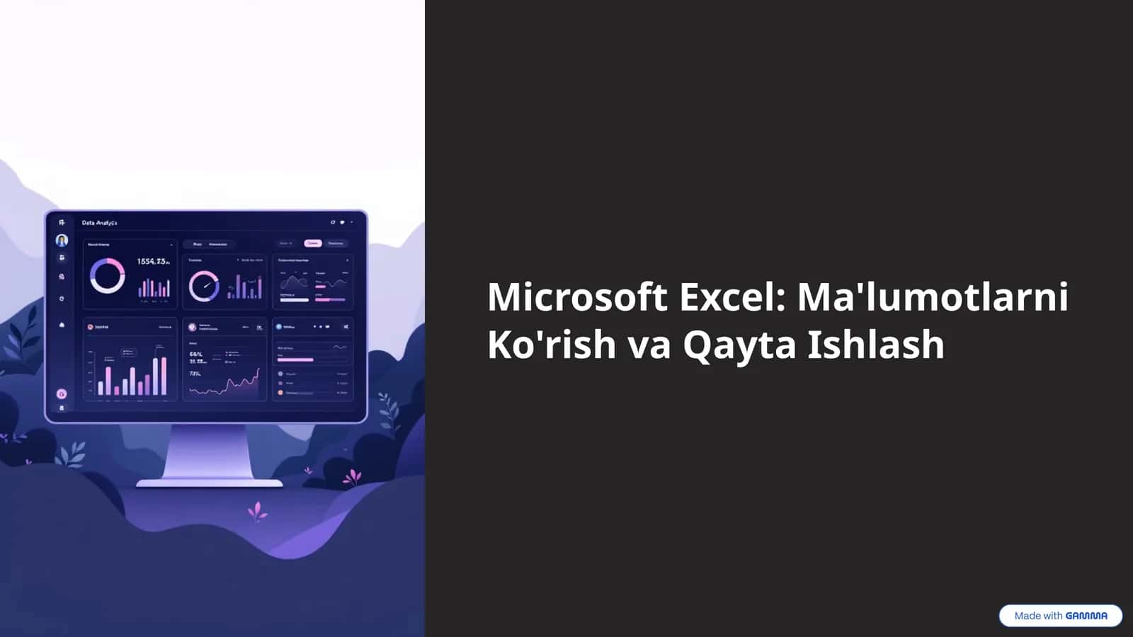 Microsoft Excel: Ma'lumotlarni Ko'rish va Qayta Ishlash