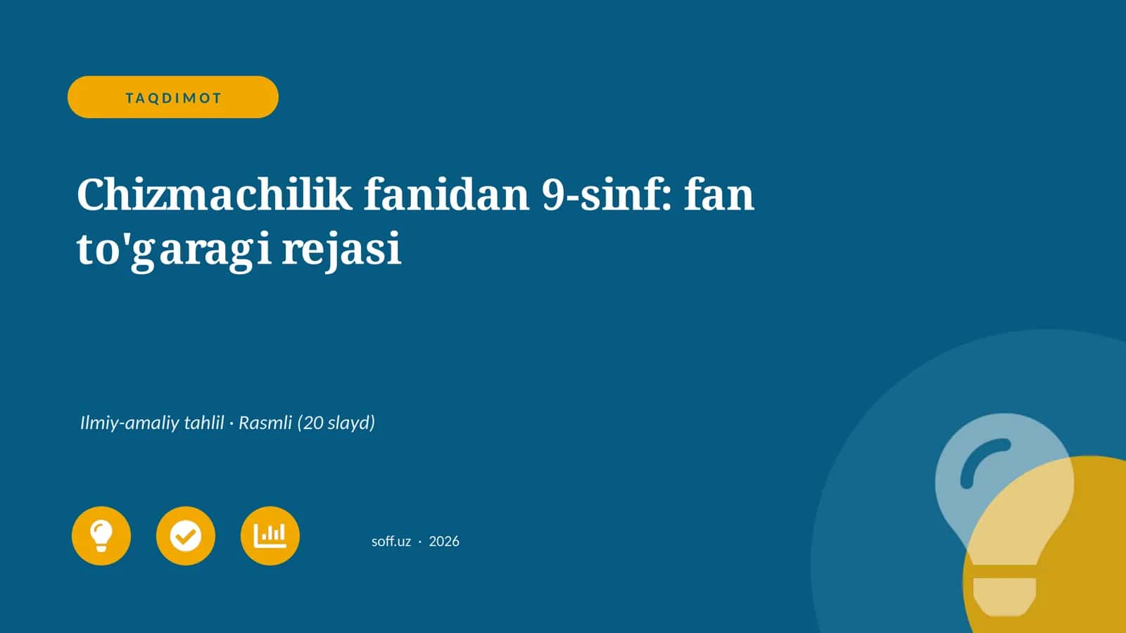 Chizmachilik fanidan 9-sinf: fan to'garagi rejasi
