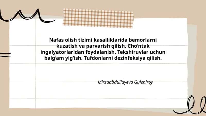 Nafas olish tizimi kasalliklarida bemorlarni kuzatish va parvarish qilish