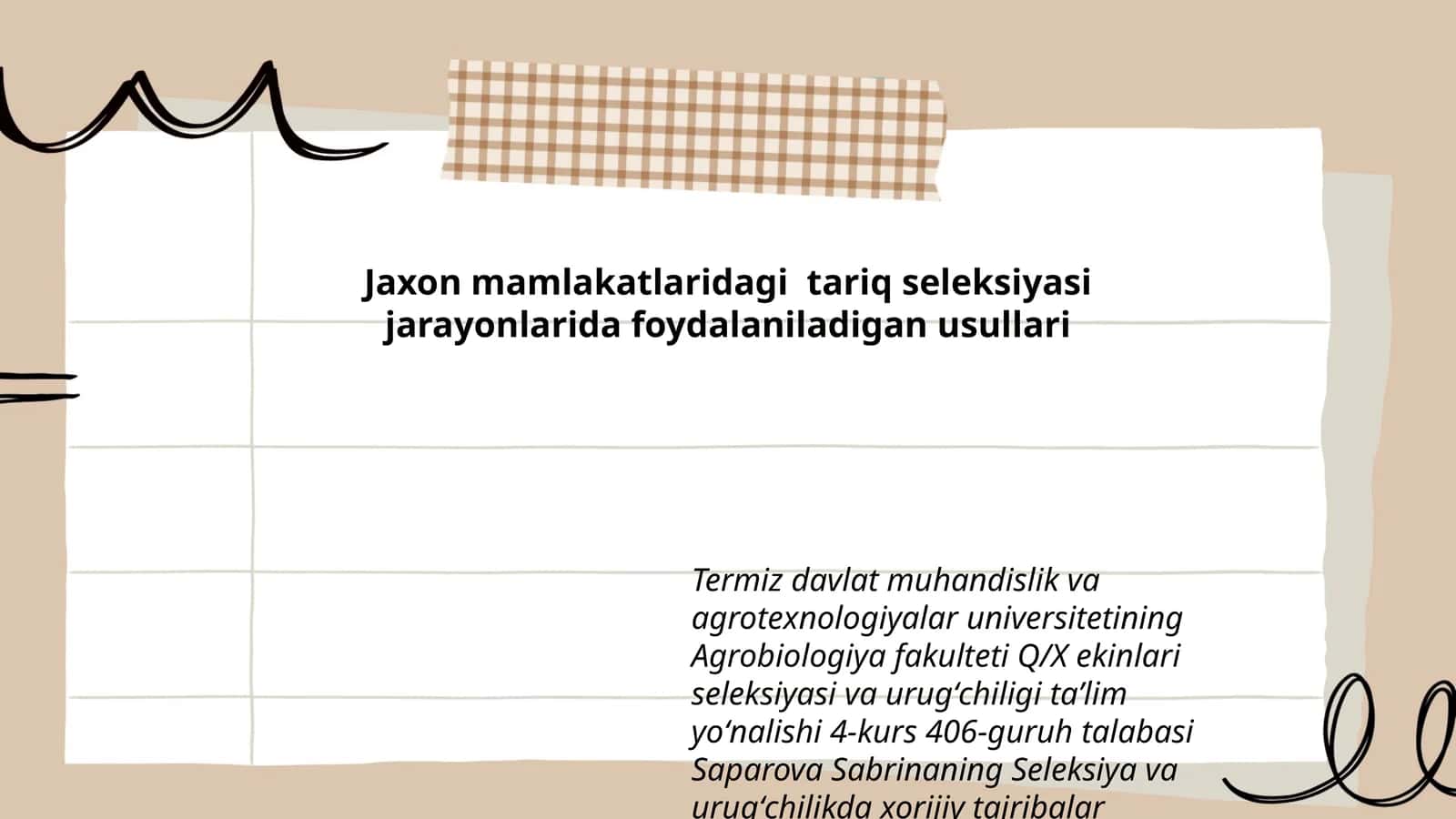 Seleksiya va urugʻchilikda xorijiy tajribalar fanidan tayyorlagan taqdimoti