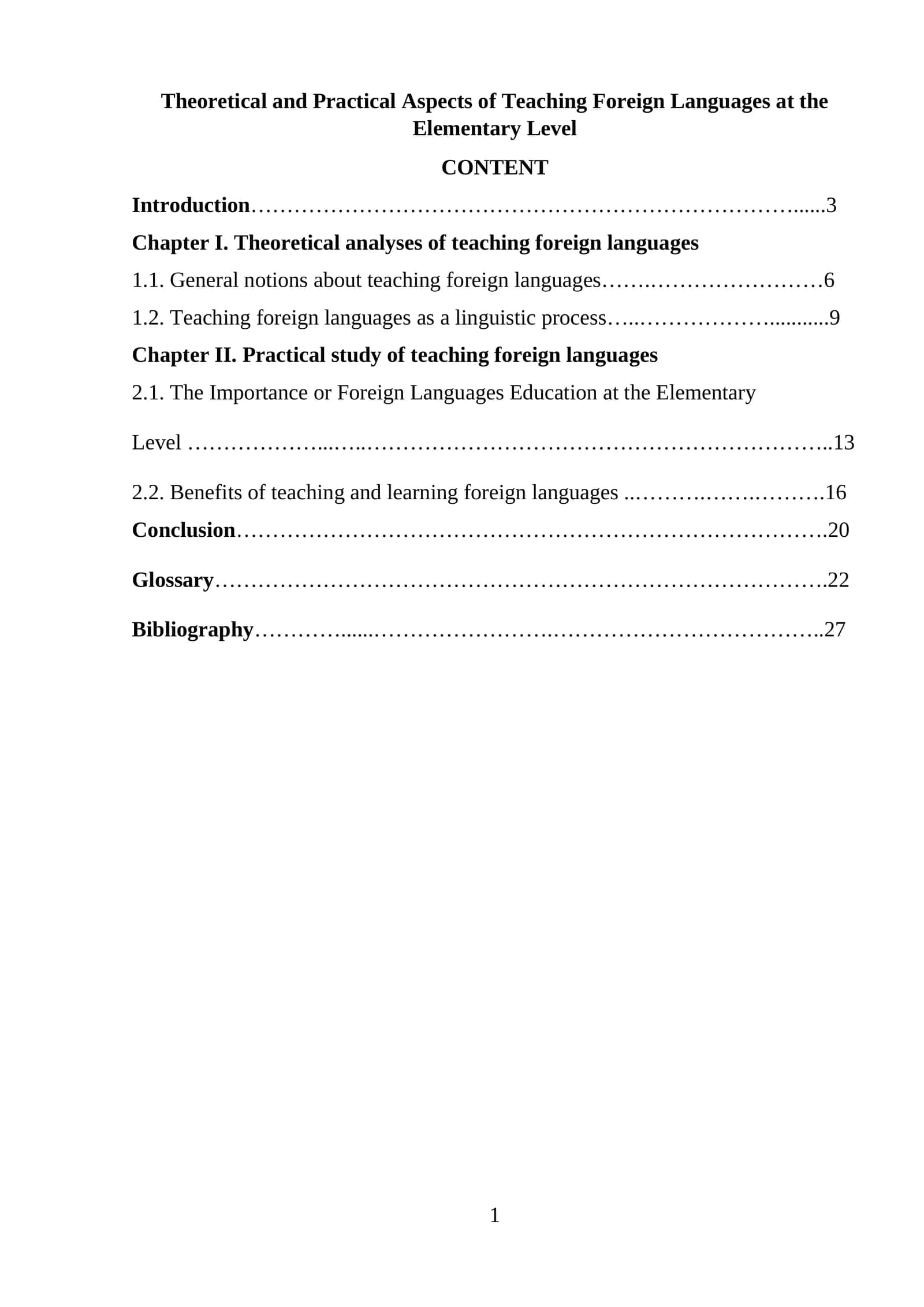 Theoretical and Practical Aspects of Teaching Foreign Languages at the Elementary Level