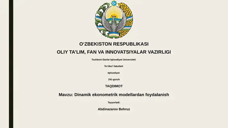 Dinamik ekonometrik modellardan foydalanish