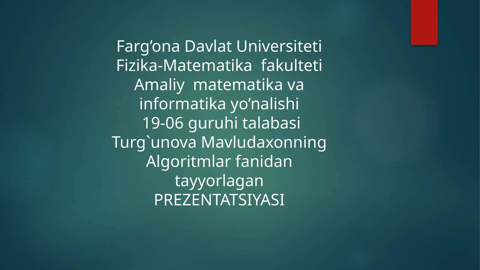 Berilganlarning  strukturasi  uchun  algaritim