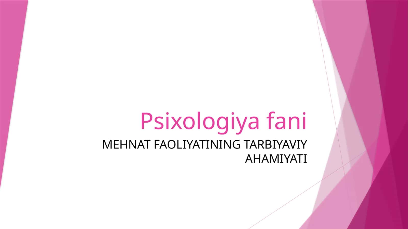 MEHNAT FAOLIYATINING TARBIYAVIY AHAMIYATI