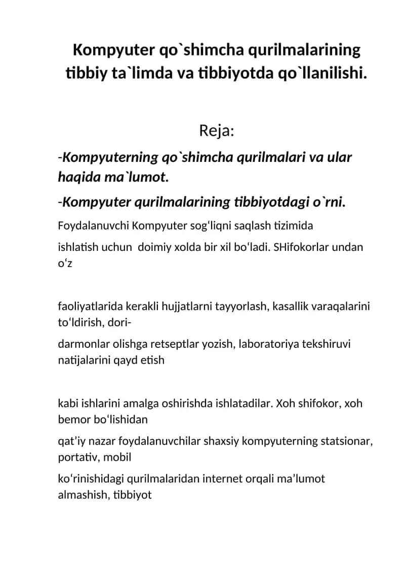 Kompyuter qo‘shimcha qurilmalarining tibbiy ta‘limda va tibbiyotda qo‘llanilishi