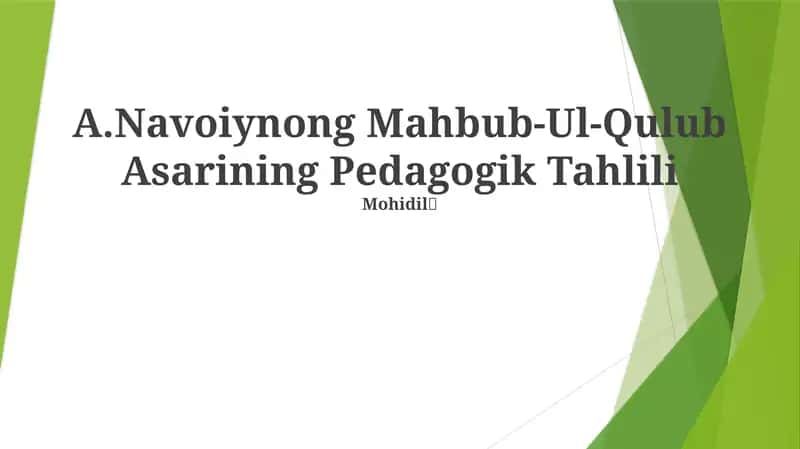 A.Navoiynong Mahbub-Ul-Qulub Asarining Pedagogik Tahlili