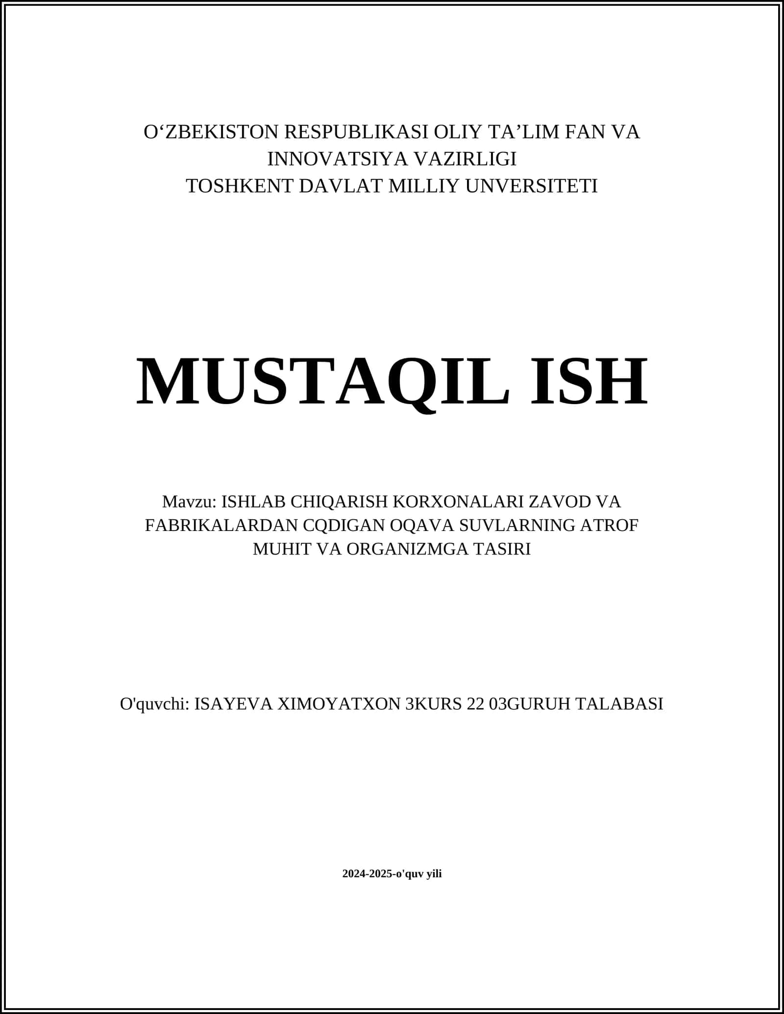 ISHLAB CHIQARISH KORXONALARI ZAVOD VA FABRIKALARDAN CQDIGAN OQAVA SUVLARNING ATROF MUHIT VA ORGANIZMGA TASIRI