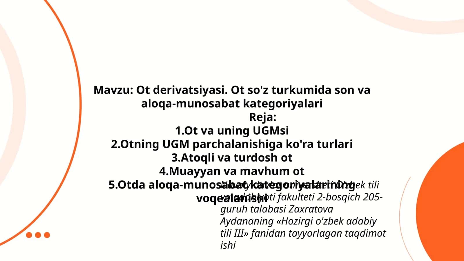 Ot derivatsiyasi. Ot so'z turkumida son va aloqa-munosabat kategoriyalari