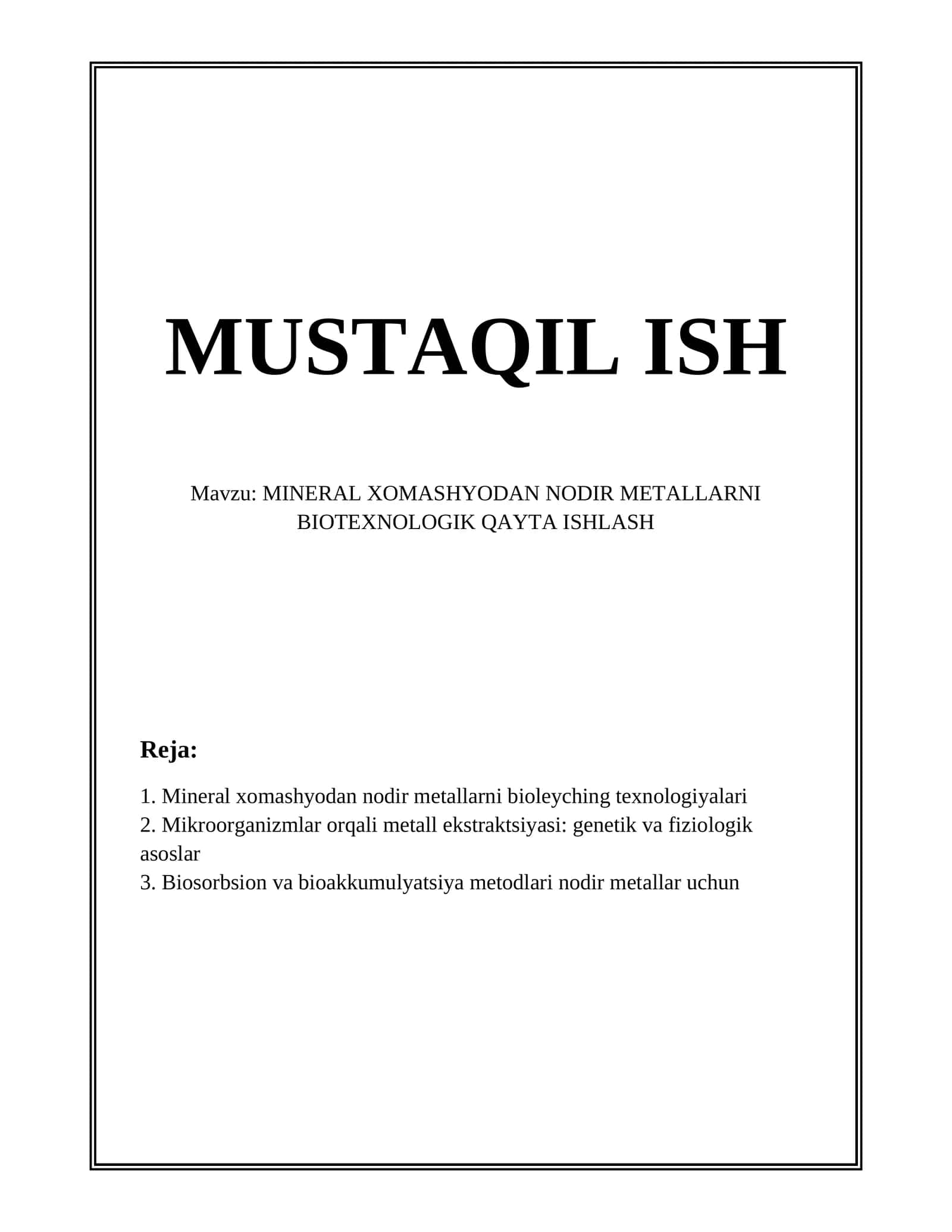 Mineral xomashyodan nodir metallarni bioleyching texnologiyalari