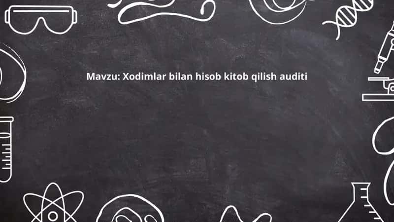 Xodimlar bilan hisob kitob qilish auditi