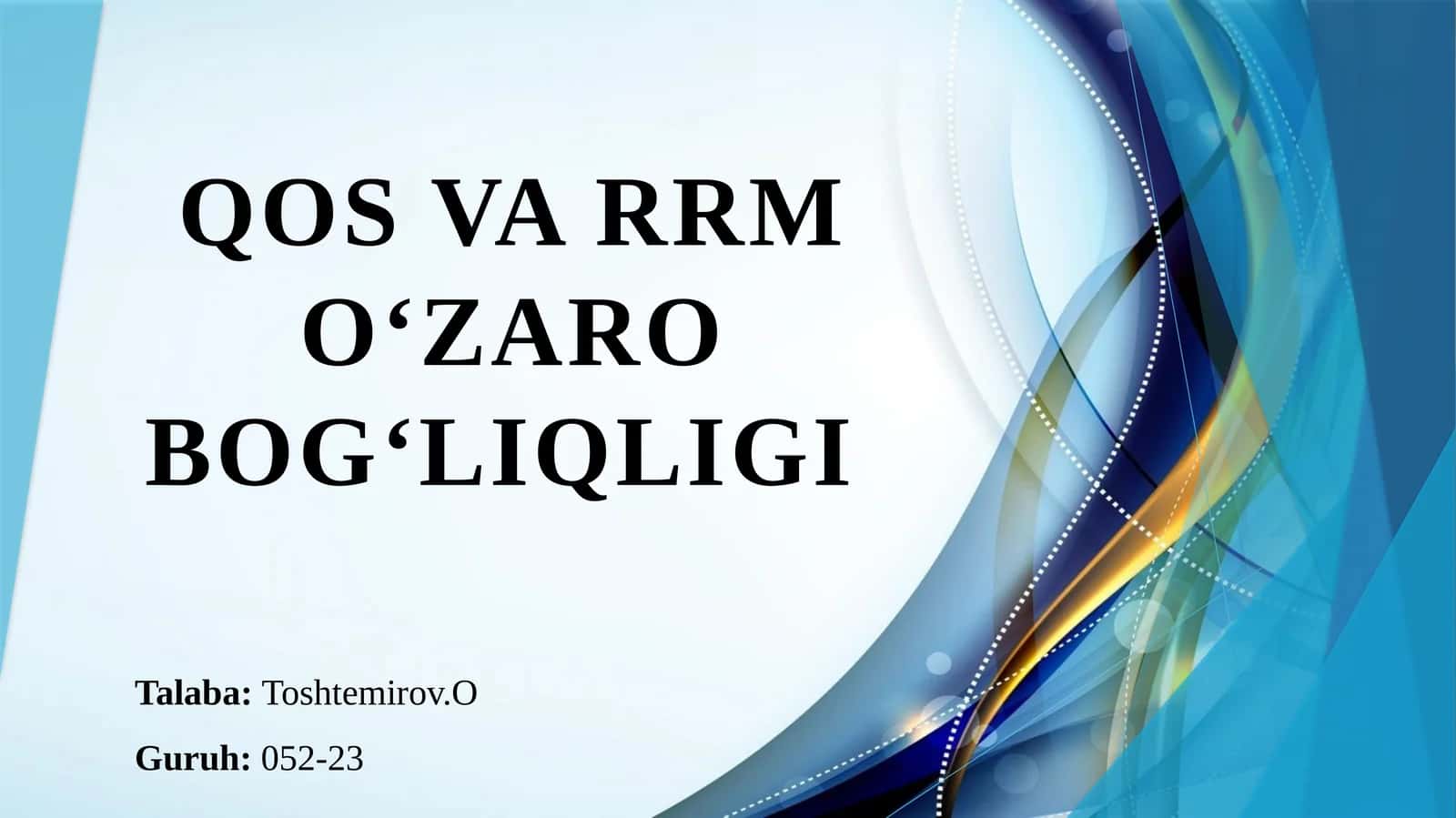 QoS va RRM o'zaro bog'liqligi