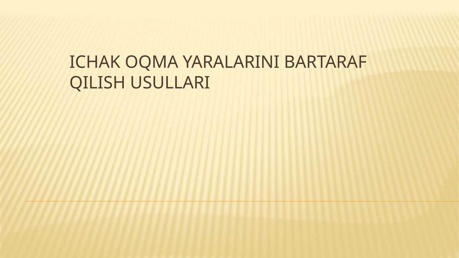 Ichak oqma yaralarini bartaraf qilish usullari