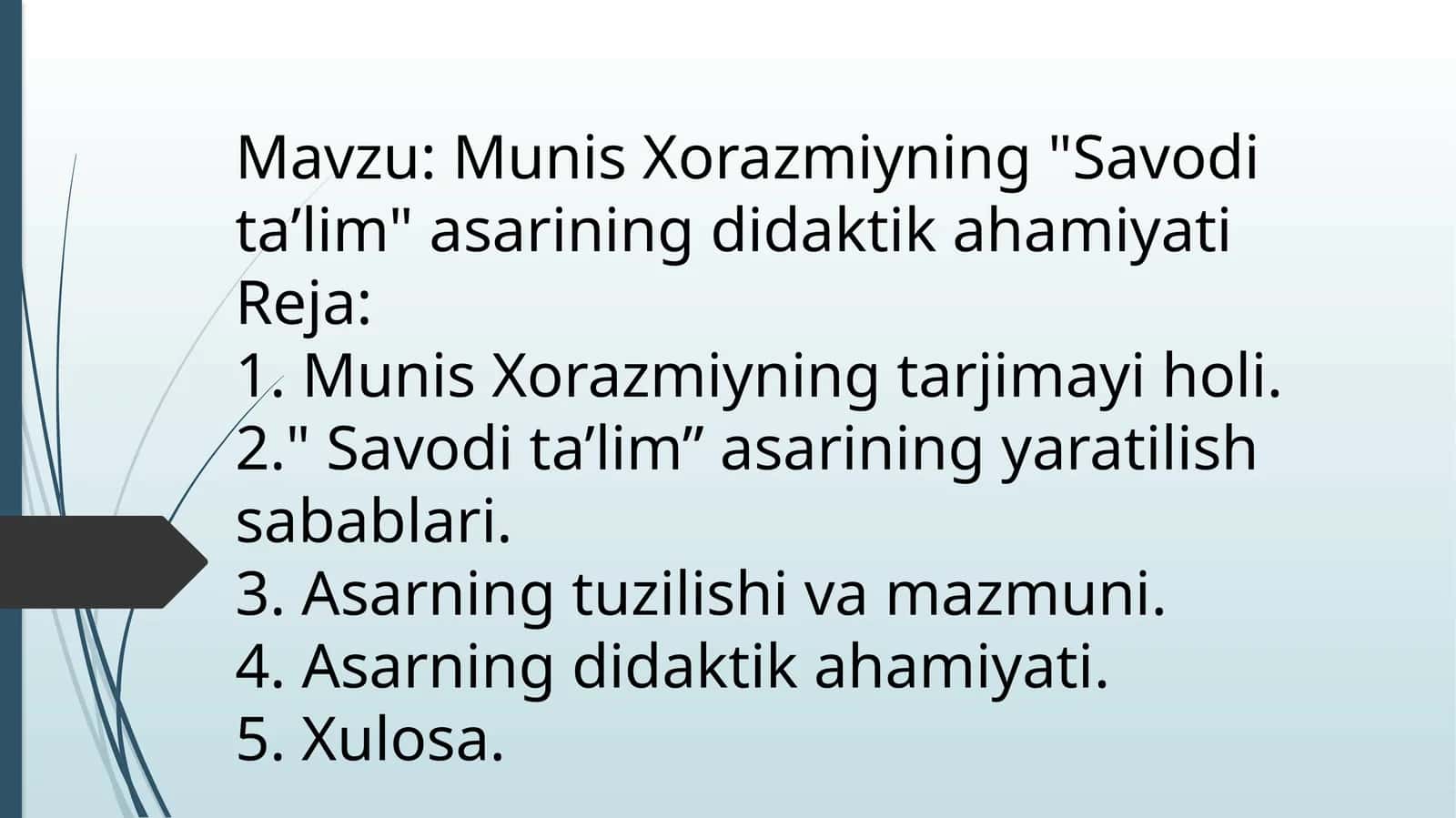 Munis Xorazmiyning "Savodi taʼlim" asarining didaktik ahamiyati