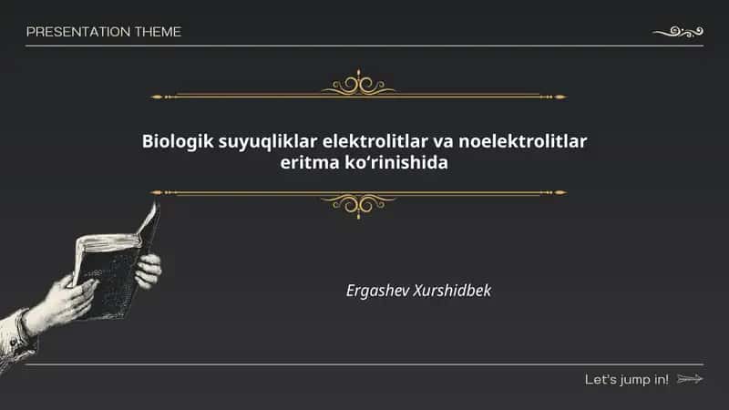 Biologik suyuqliklar elektrolitlar va noelektrolitlar eritma koʻrinishida