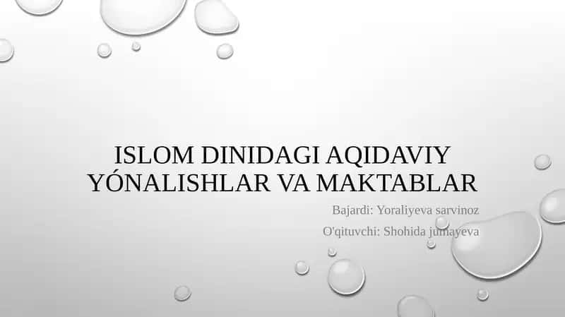 Islom dinidagi aqidaviy yonalishlar va maktablar