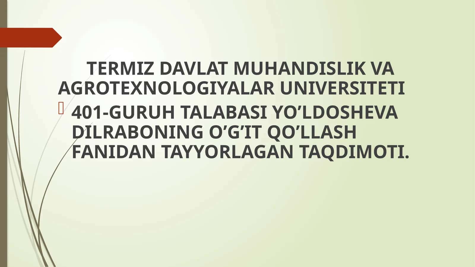 YO’LDOSHEVA DILRABO NINGO’G’IT QO’LLASH