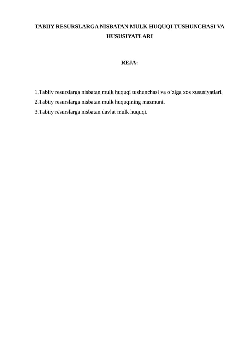 TABIIY RESURSLARGA NISBATAN MULK HUQUQI